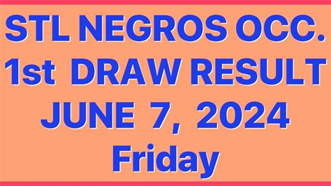 stl negros result today|July 05, 2024 7:00 pm Draw .